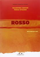 Rosso: piccole storie di colori. Ediz. italiana e inglese edito da TopiPittori