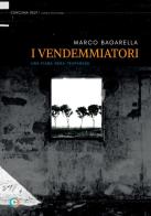 I vendemmiatori. Una fiaba nera trapanese di Marco Bagarella edito da StreetLib