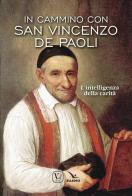 San Vincenzo de Paoli edito da Editrice Elledici