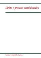 Diritto e processo amministrativo (2017) vol.2 edito da Edizioni Scientifiche Italiane