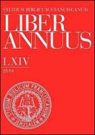 Liber annuus 2014. Ediz. italiana, inglese e tedesca edito da TS - Terra Santa