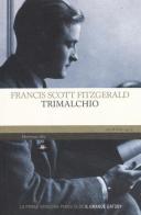 Trimalchio di Francis Scott Fitzgerald edito da Mattioli 1885