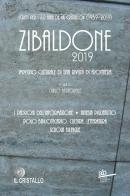 Zibaldone 2019. Scritti per i 60 anni de «Il Cristallo» (1959-2019). Impegno culturale di una rivista di frontiera edito da Alphabeta