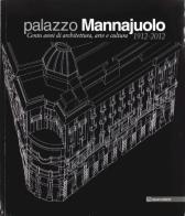 Palazzo Mannajuolo di Riccardo Rosi edito da Paparo