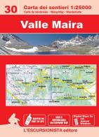 Valle Maira carta dei sentieri 1:25.000. Ediz. italiana, inglese, francese e tedesca di Luca Zavatta edito da L'Escursionista