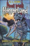 Sorridi... e preparati a Morire! Horrorland vol.8 di Robert L. Stine edito da Mondadori