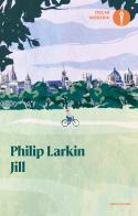 Jill di Philip Larkin edito da Mondadori