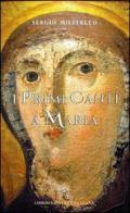 I primi canti a Maria di Sergio Militello edito da Libreria Editrice Vaticana