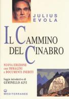 Il cammino del cinabro di Julius Evola edito da Edizioni Mediterranee