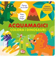 Colora i dinosauri. Acquamagici. Ediz. a colori di Laura Garrido Amador edito da Librido Gallucci