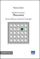 Raccolta di esercizi per meccanica di Maurizio Zani edito da Maggioli Editore