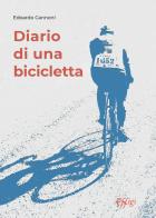 Diario di una bicicletta di Edoardo Cannoni edito da C&P Adver Effigi