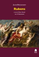 Rubens di Jacob Burckhardt edito da Book Time