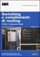 Switching e complementi di routing. CCNA 3 companion guide di Wayne Lewis edito da Pearson