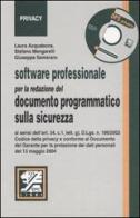 Software professionale per la redazione del documento programmatico sulla sicurezza di Laura Acquabona, Stefano Mengarelli, Giuseppe Semeraro edito da EPC