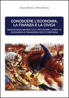 Conoscere l'economia, la finanza e la civica di Susanna Beretta edito da Maggioli Editore