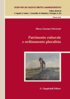 Patrimonio culturale e ordinamento pluralista di Marco Gaetano Pulvirenti edito da Giappichelli