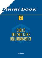 Codice dell'edilizia e dell'urbanistica edito da CEL Editrice