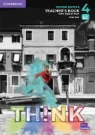 Think. Level 4. Teacher's book. Con espansione online di Herbert Puchta, Jeff Stranks, Peter Lewis-Jones edito da Cambridge