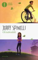 Gli indivisibili di Jerry Spinelli edito da Mondadori