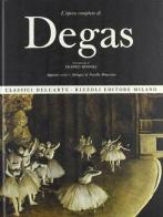 Degas di Fiorella Minervino, Franco Russoli edito da Rizzoli