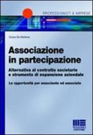 Associazione in partecipazione di Cinzia De Stefanis edito da Maggioli Editore