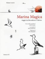 Marina magica. Viaggio tra Boccadarno e l'altrove di Fabiano Corsini edito da Edizioni ETS