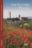 San Severino Marche. Guida storico-artistica alla città e dintorni edito da CARSA