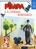Pimpa e il cinema ritrovato. Ediz. a colori di Francesco Altan edito da Franco Cosimo Panini