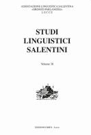 Studi linguistici salentini vol.38 edito da Grifo (Cavallino)