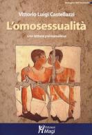 L' omosessualità. Una lettura psicoanalitica