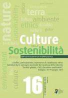 Culture della sostenibilità. Conflitti, partecipazione, esperienze di cittadinanza... Contributi dal 10° Convegno... (Bologna, 18-19 giugno 2015). Ediz. multilingue edito da Scholé Futuro