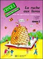 La ruche aux livres cp et ce1 edito da Hachette Education - France