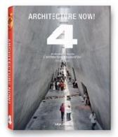 Architecture now! Ediz. italiana, spagnola e portoghese vol.4 di Philip Jodidio edito da Taschen