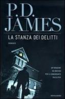 La stanza dei delitti di P. D. James edito da Mondadori