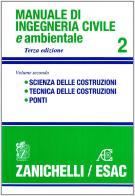 Manuale di ingegneria civile vol.2 edito da Zanichelli