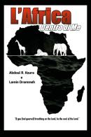L' Africa dentro di me. Testo italiano e inglese di Lamin Drammeh, Abdoul Razak Koura edito da Youcanprint