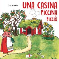 Una casina piccola piccola. Ediz. a colori di Elsa Beskow edito da Pulce