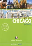 Chicago. Ediz. ampliata edito da Touring
