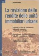 La revisione delle rendite delle unità immobiliari urbane di Antonio Iovine edito da Sistemi Editoriali