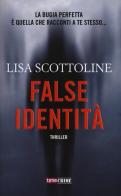 False identità di Lisa Scottoline edito da Time Crime