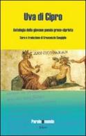 Uva di Cipro. Antologia della giovane poesia greco-cipriota edito da Joker