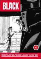 Grady Stiles junior, l'uomo aragosta. Black vol.4 edito da Coconino Press