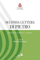 Seconda lettera di Pietro. Introduzione, traduzione e commento edito da San Paolo Edizioni
