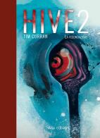 Hive vol.2 di Tim Curran edito da Saga