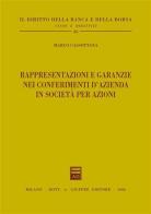 Rappresentazioni e garanzie nei conferimenti d'azienda in società per azioni di Marco Cassottana edito da Giuffrè