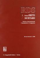 RDS. Rivista di diritto societario interno, internazionale comunitario e comparato (2001) vol.1 edito da Giappichelli