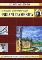 Indiani d'America edito da Giunti Demetra