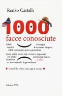 1000 facce conosciute di Renzo Castelli edito da Edizioni ETS