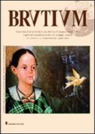 Brutium. Rivista quadrimestrale d'arte (2002) vol.2 di Alessandro Manganaro, Maria Froncillo edito da Gangemi Editore
